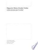 Migración México-Estados Unidos