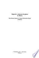 Migración y relaciones de género en México