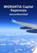 MIGRANTIA Capital Esperanza