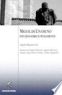 Miguel de Unamuno. Estudio sobre su pensiamento