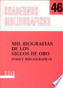Mil biografías de los Siglos de Oro (índice bibliográfico)