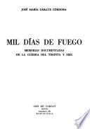 Mil días de fuego