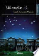 Mil estrellas + 2