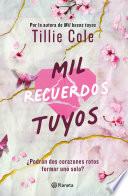 Mil recuerdos tuyos