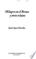 Milagro en el Bronx y otros relatos