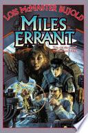 Miles Errant