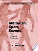 Militarism, Sport, Europe