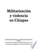 Militarización y violencia en Chiapas