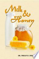 Milk and Honey