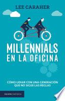 Millennials en la oficina