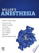 Miller's Anesthesia, 2-Volume Set E-Book
