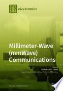 Millimeter-Wave (mmWave) Communications