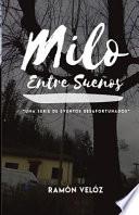 Milo Entre Sueños