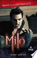 Milo - Hijos de la oscuridad 1