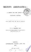 Milton's Areopagitica: a speech, with notes, by T.G. Osborn