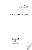 Mina y Mier, un encuentro