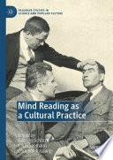 Mind Reading as a Cultural Practice