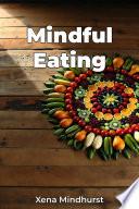 Mindful Eating