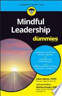 Mindful Leadership For Dummies