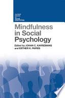 Mindfulness in Social Psychology