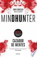 Mindhunter: Cazador de Mentes.