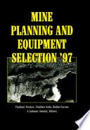 Mine Planning and Equipment Selection 1997