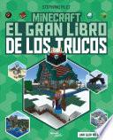 Minecraft. El gran libro de los trucos (Edición mexicana)