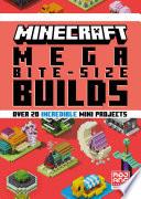 Minecraft Mega Bite-Size Builds