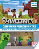 Minecraft Oficial: Guía para principiantes