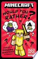 Minecraft Would You Rather