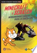 Minecraft y Scratch. Herramientas lúdicas para la educación