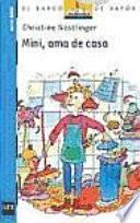 Mini, ama de casa