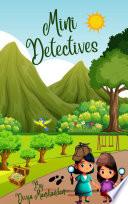 Mini Detectives