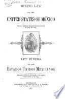 Mining Law of the United States of Mexico
