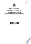 Ministerio de Economía, Secretaría de Estado, de Transporte y Obras Públicas, 1976-1980