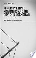 Minority Ethnic Prisoners and the COVID-19 Lockdown
