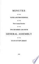 Minutes of the Votes and Proceedings of the ... General Assembly of the State of New Jersey