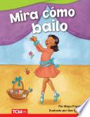 Mira como bailo (Watch Me Dance) eBook