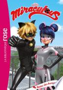 Miraculous 28 - Reine des kwamis