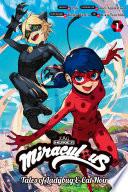 Miraculous: Tales of Ladybug & Cat Noir (Manga) 1