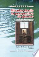 Miradas desde la perspectiva de género