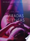 Miradas intensas - Relato erótico