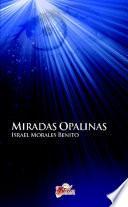 Miradas Opalinas