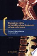Miralles, R., Biomecánica clínica de los tejidos y las articulaciones del aparato locomotor, 2a ed. ©2005
