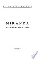 Miranda, soldado del infortunio