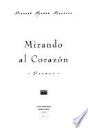 Mirando al corazón