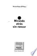 Mirando atrás sin rencor