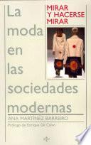 Mirar y hacerse mirar