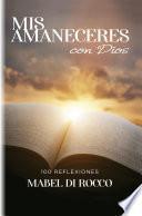 Mis amaneceres con Dios