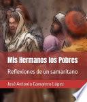 Mis Hermanos los Pobres